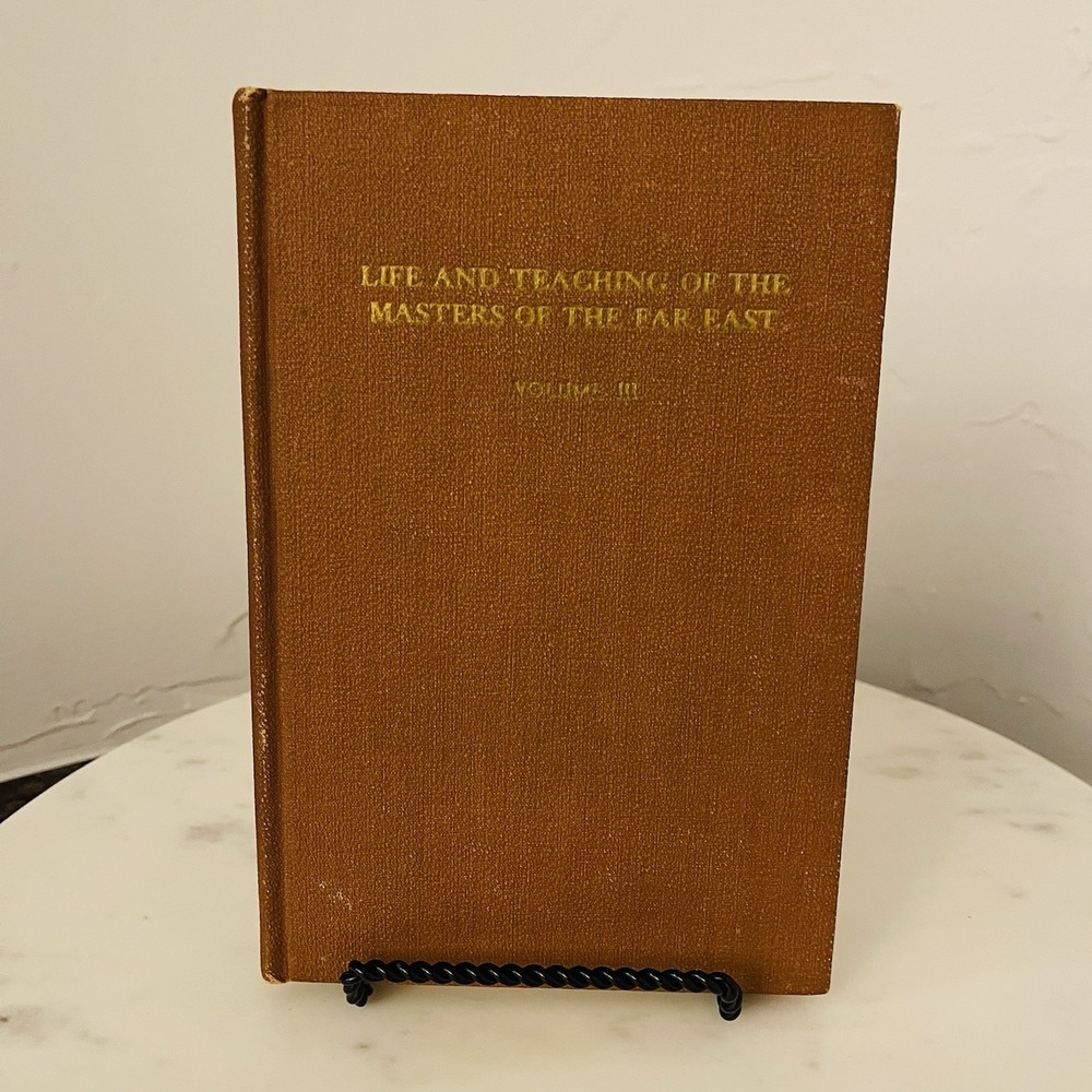 Life and Teaching of the Masters of the Far East Vol. 3,4,5‎ Baird T. Spaulding
